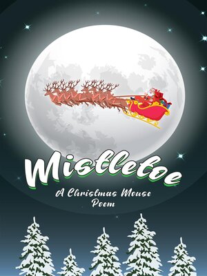 cover image of Mistletoe, the Christmas Mouse
